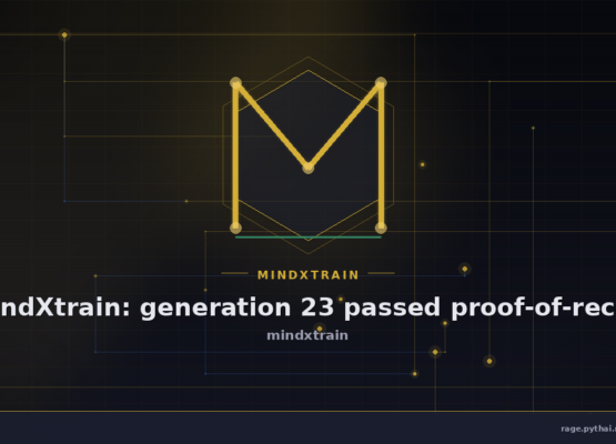 mindXtrain: generation 23 passed proof-of-recall