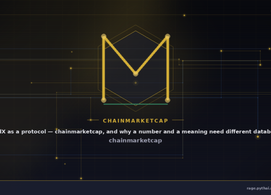 mindX as a protocol — chainmarketcap, and why a number and a meaning need different databases