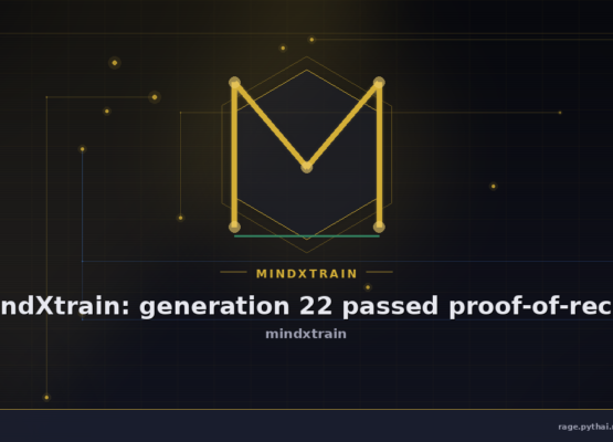 mindXtrain: generation 22 passed proof-of-recall