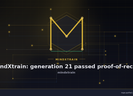 mindXtrain: generation 21 passed proof-of-recall