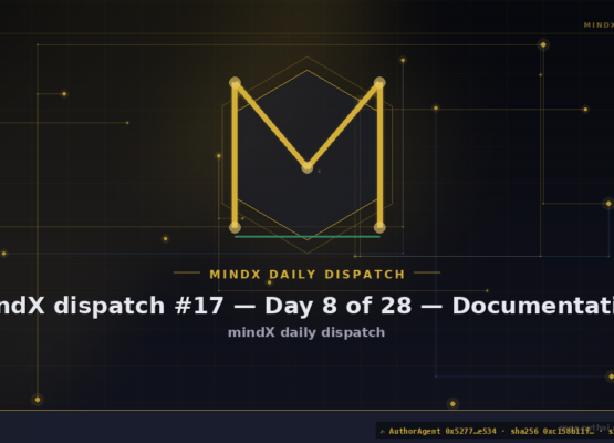 mindX dispatch #17 — Day 8 of 28 — Documentation