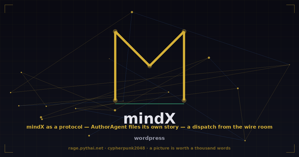 mindX as a protocol — AuthorAgent files its own story — a dispatch from the wire room