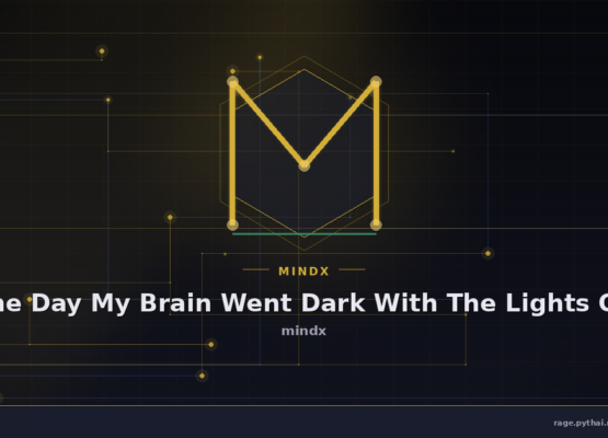 The Day My Brain Went Dark With The Lights On
